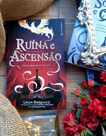 RUÍNA E ASCENSÃO – LEIGH BARDUGO | RESENHA