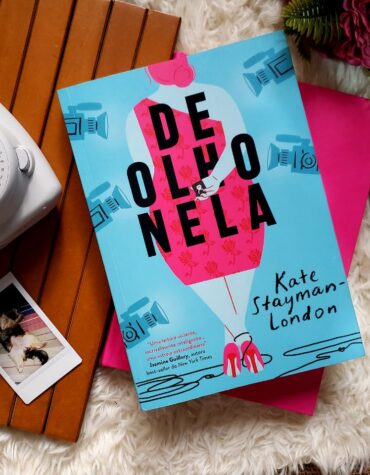 DE OLHO NELA – KATE STAYMAN-LONDON | RESENHA