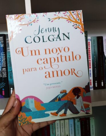 UM NOVO CAPÍTULO PARA O AMOR – JENNY COLGAN | RESENHA