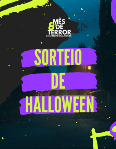 SORTEIO DE HALLOWEEN – BLOG ESTANTE DIAGONAL