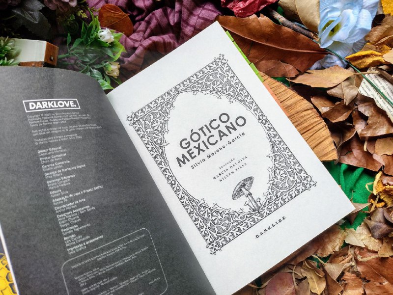 Gótico Mexicano - Silvia Moreno-Garcia Livro Gótico Mexicano - Silvia Moreno-Garcia