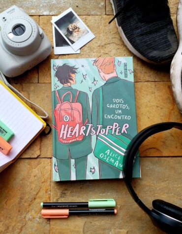 HEARTSTOPPER: DOIS GAROTOS, UM ENCONTRO – ALICE OSEMAN | RESENHA
