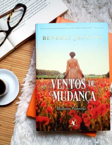 VENTOS DE MUDANÇA – BEVERLY JENKINS | RESENHA
