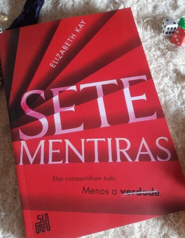 SETE MENTIRAS – ELIZABETH KAY | RESENHA