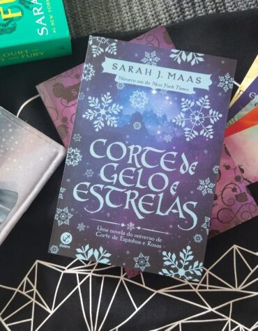 “CORTE DE GELO E ESTRELAS” É O LIVRO DE TRANSIÇÃO DA TRILOGIA PRINCIPAL DE “CORTE DE ESPINHOS E ROSAS” – SARAH J. MAAS | RESENHA “CORTE DE GELO E ESTRELAS” É O LIVRO DE TRANSIÇÃO DA TRILOGIA PRINCIPAL DE “CORTE DE ESPINHOS E ROSAS” – SARAH J. MAAS | RESENHA