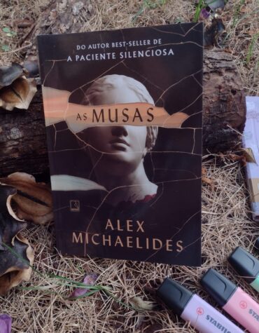 AS MUSAS – ALEX MICHAELIDES, O AUTOR DE A PACIENTE SILENCIOSA ESTÁ DE VOLTA | RESENHA