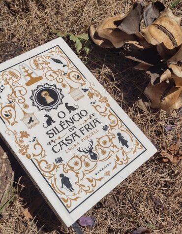 O SILÊNCIO DA CASA FRIA – LAURA PURCELL, VOCÊ CONFIARIA NESSES COMPANHEIROS SILENCIOSOS? | RESENHA
