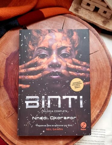 BINTI , UMA HISTÓRIA AFROFUTURISTA – NNEDI OKORAFOR | RESENHA