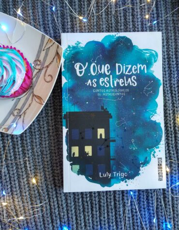 “O QUE DIZEM AS ESTRELAS”: CONTOS LEVES E DIVERTIDOS SOBRE ASTROLOGIA