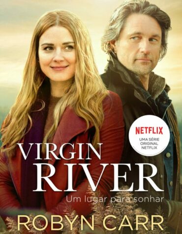 Virgin River e outros diversos e-books pra você Virgin River e outros diversos e-books pra você