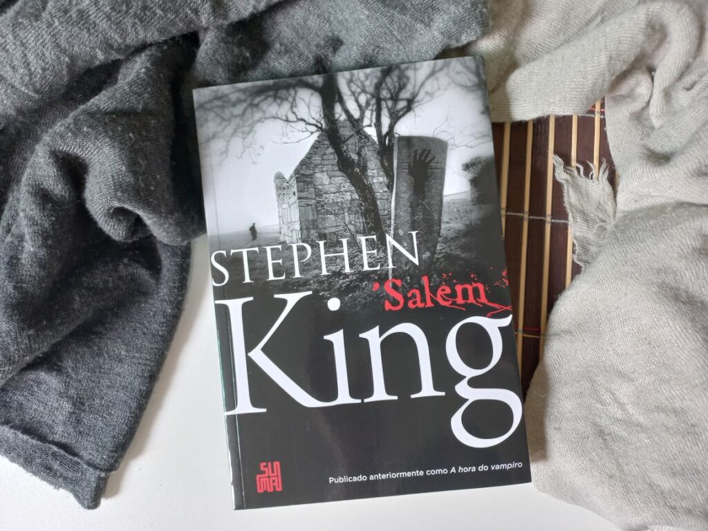 ‘SALEM, STEPHEN KING – SERÁ ESSE UM DOS MELHORES LIVROS DO MESTRE?