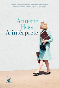 livro A Intérprete de Annette Hess Capa do livro A Intérprete de Annette Hess
