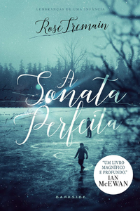 Capa do livro A Sonata perfeita de
Rose Tremain