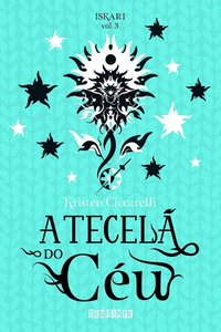 livro A Tecelã do Céu de Kristen Ciccarelli Capa do livro A Tecelã do Céu de Kristen Ciccarelli
