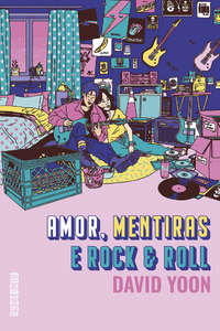 livro Amor, mentiras e Rock & Roll de David Yoon Capa do livro Amor, mentiras e Rock & Roll de David Yoon