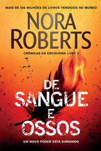 livro De sangue e ossos de Nora Roberts Capa do livro De sangue e ossos de Nora Roberts
