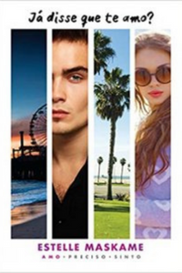 livro Já disse que te amo? de Estelle Maskame Capa do livro Já disse que te amo? de
Estelle Maskame