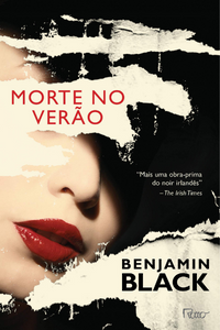 Livro: Morte no Verão de Benjamin Black Capa do livro Morte no Verão de Benjamin Black
