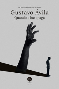 livro Quando a Luz Apaga de Gustavo Ávila Capa do livro Quando a Luz Apaga de Gustavo Ávila