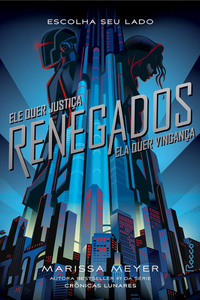livro Renegados de Marissa Meyer Capa do livro Renegados de Marissa Meyer
