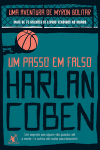 livro Um Passo em Falso de Harlan Coben Capa do livro Um Passo em Falso de
Harlan Coben