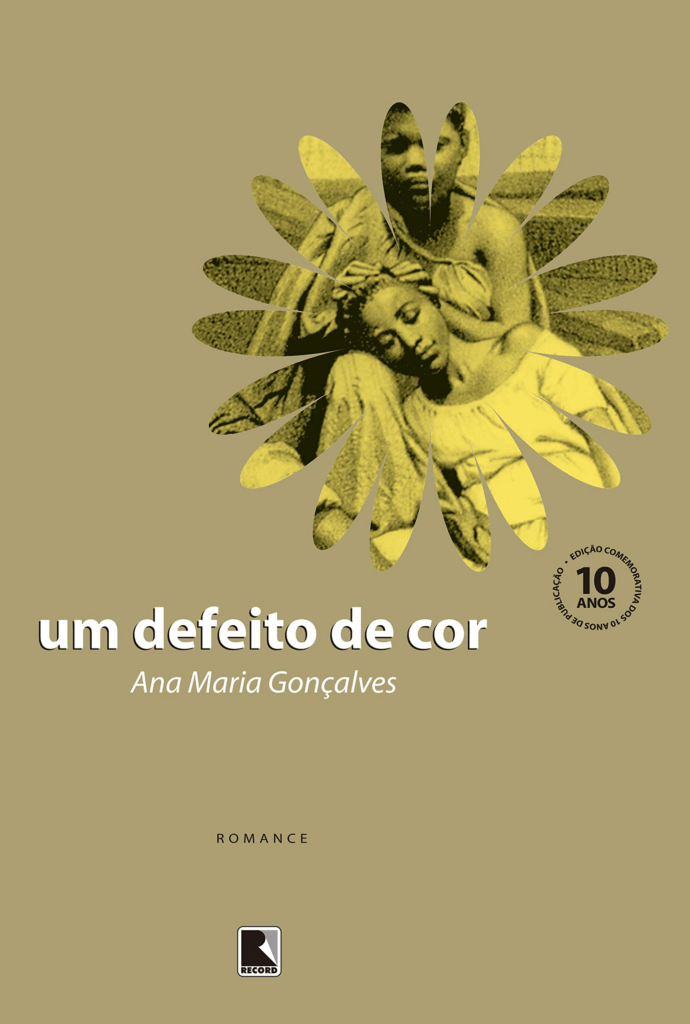Livro Um defeito de cor Livro indicado por Lula Um defeito de cor