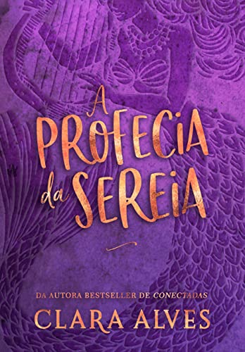 A profecia da sereia, Clara Alves 