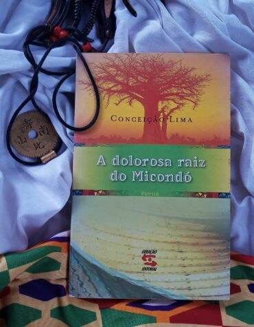 RESENHA DE A DOLOROSA RAIZ DO MICONDÓ, DE CONCEIÇÃO LIMA
