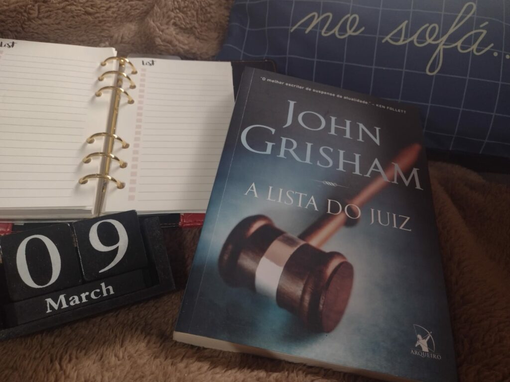 A LISTA DO JUIZ, JOHN GRISHAM – LACY STOLTZ ESTÁ DE VOLTA A LISTA DO JUIZ, JOHN GRISHAM – LACY STOLTZ ESTÁ DE VOLTA